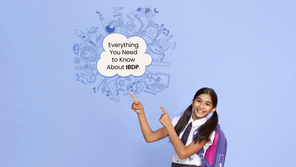 Everything You Need to Know About IBDP